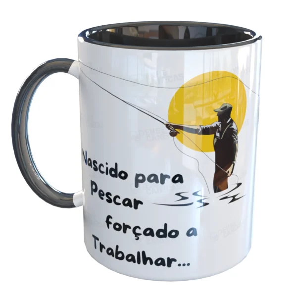 Caneca Nascido Pescar Forçado a Trabalhar
