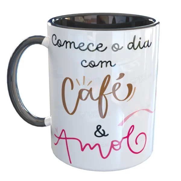 Caneca Comece o dia com Café e Amor
